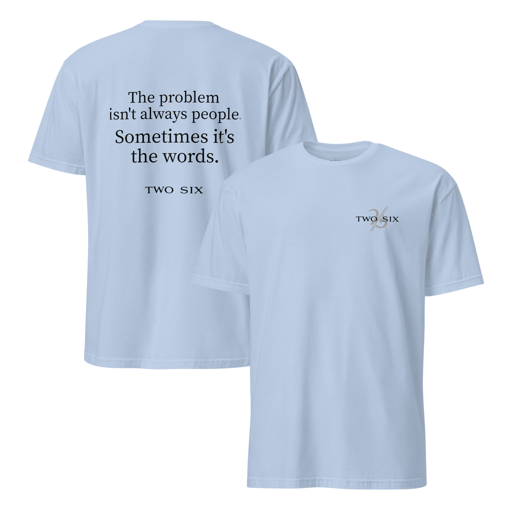 TWO SIX T-Shirt "The  words"