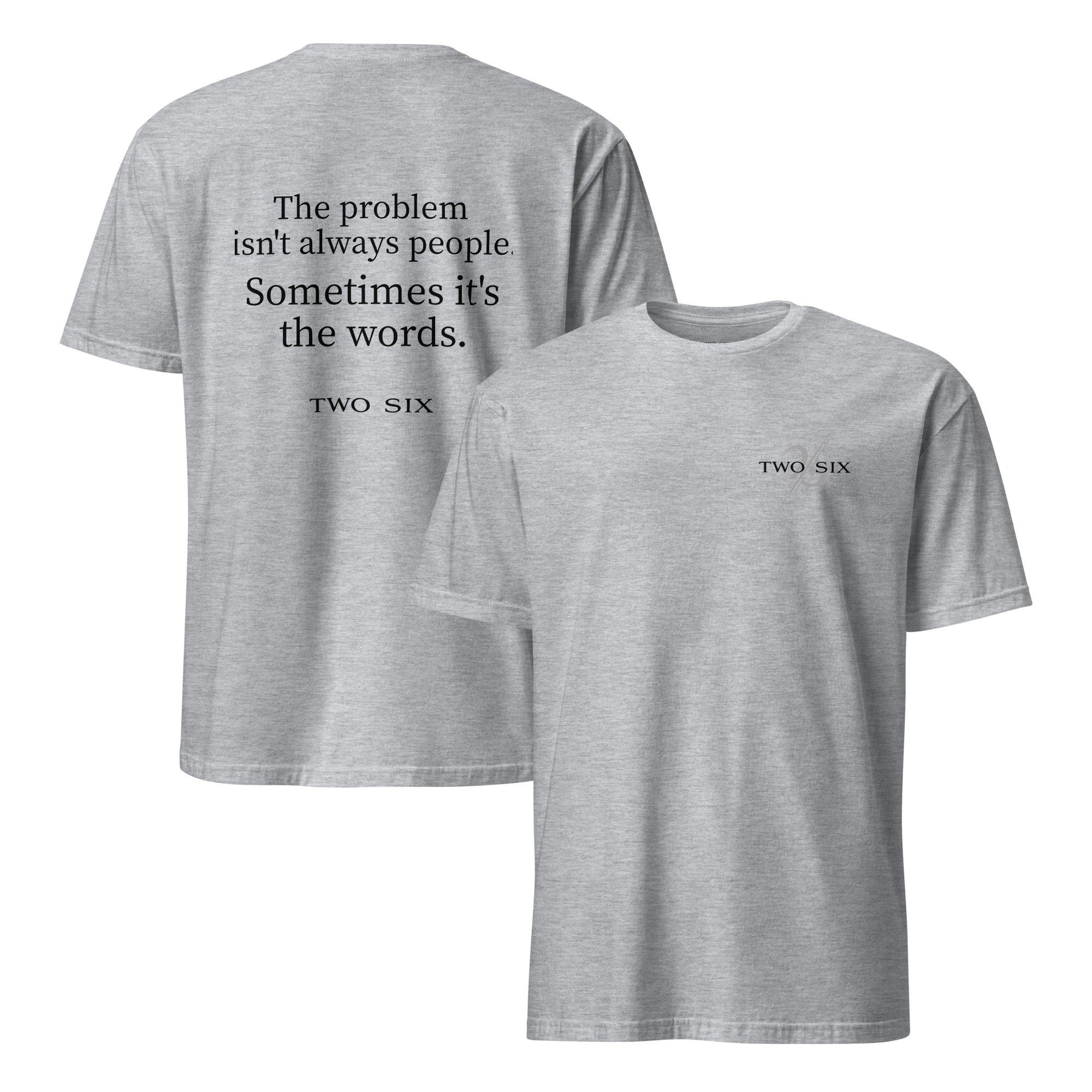 TWO SIX T-Shirt "The  words"