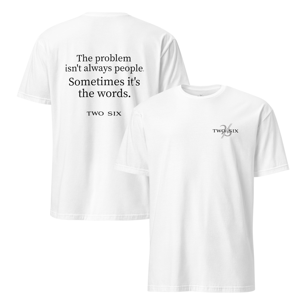 TWO SIX T-Shirt "The  words"